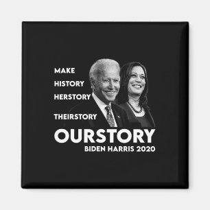 History Kamala Harris And Joe Biden 2020  Magnet