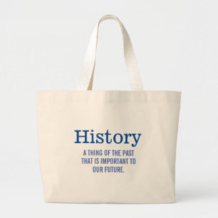 History Large Tote Bag