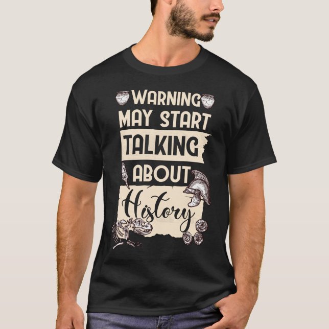 History Occupation Funny Historian T-Shirt (Front)