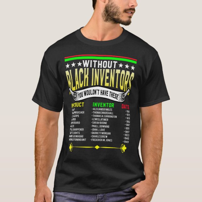 History Of Black African Inventors Black History M T-Shirt (Front)
