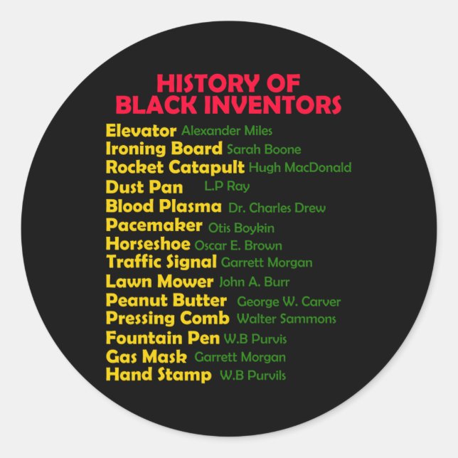 History Of Black Inventors Black History Month Pro Classic Round Sticker (Front)