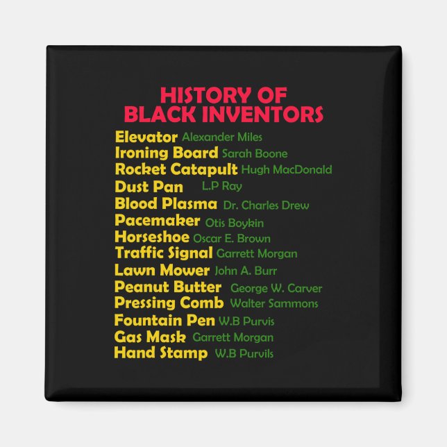 History Of Black Inventors Black History Month Pro Magnet (Front)