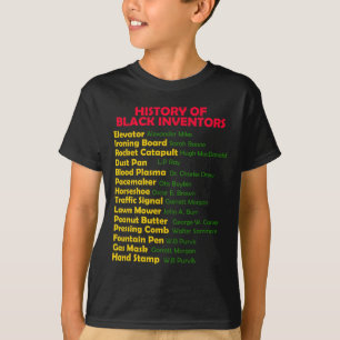 History Of Black Inventors Black History Month Pro T-Shirt