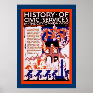 History of Civic Services ~ NY~ Fire ~2 ~ Vintage Poster