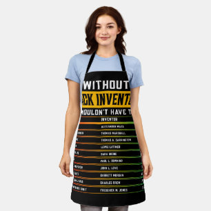 History Of Forgotten Black Inventors Black History Apron