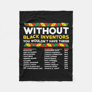 History Of Forgotten Black Inventors Black History Fleece Blanket