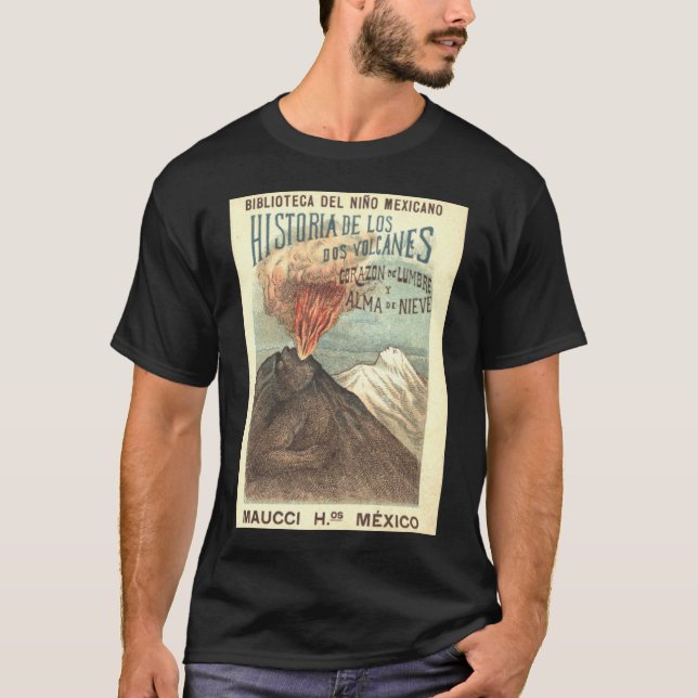 History of the Two Volcanoes: Heart of Fire and So T-Shirt (Front)