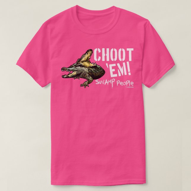 History Swamp People Choot Em TShirt - 1 (Design Front)