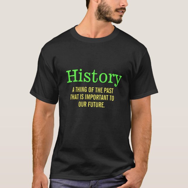 History T-Shirt (Front)