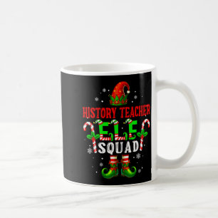 History Teacher Elf Squad Xmas Elf Hat Scute Ss Cu Coffee Mug