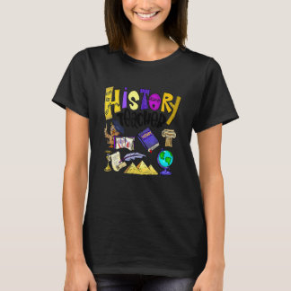 History Teacher First Day Of School Back To School T-Shirt