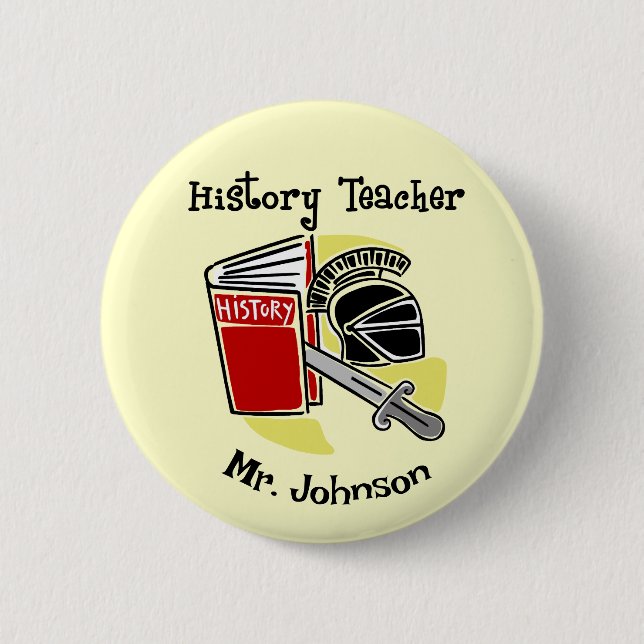 History Teacher Gifts 6 Cm Round Badge (Front)