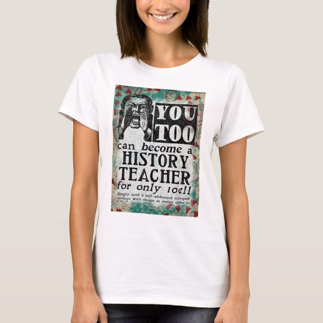 History Teacher Graphic Tee - Funny Vintage Retro (Front)
