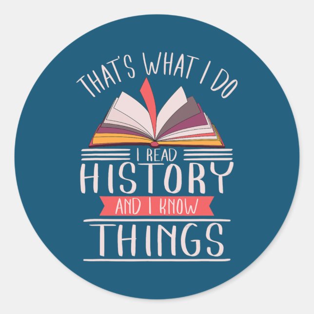History Teacher Historian Nerd  Classic Round Sticker (Front)