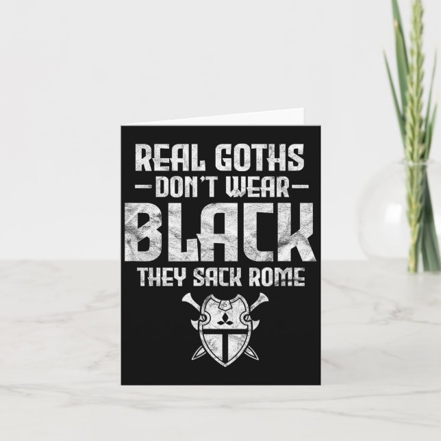 History Teacher Real Goths Don't Wear Black They S Card (Front)