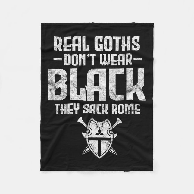 History Teacher Real Goths Don't Wear Black They S Fleece Blanket (Front)