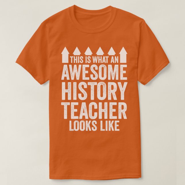 History Teacher  T-Shirt (Design Front)