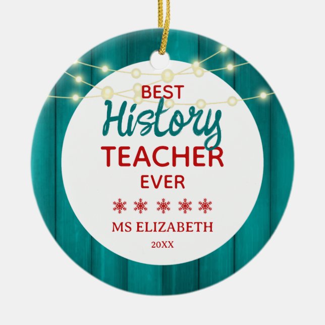 History Teacher Teal Wood Grain Christmas  Ceramic Tree Decoration (Front)