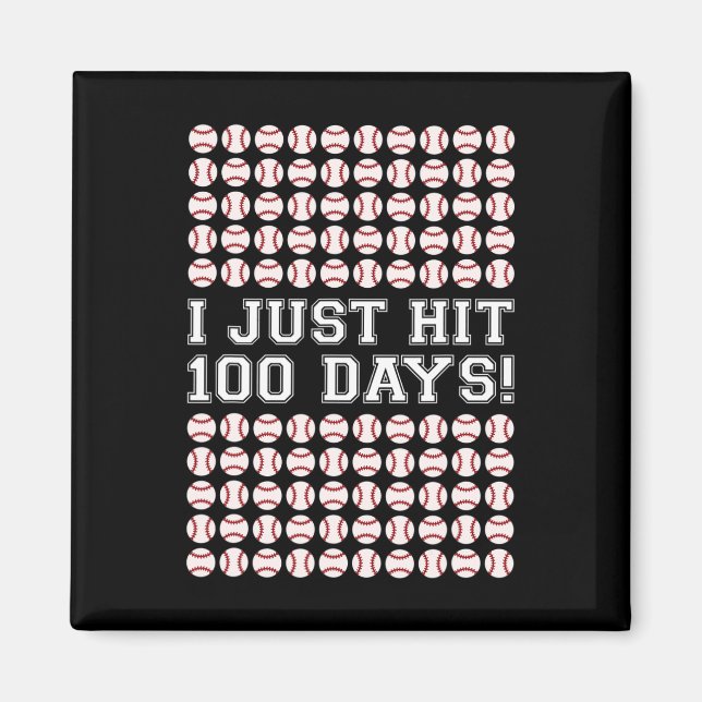 Hit 100 Days Of School Baseball Teacher Boys 100th Magnet (Front)