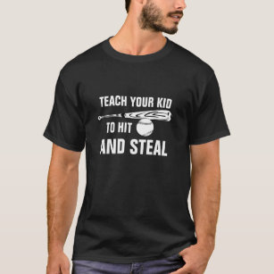 Hit and Steal Baseball T-Shirt
