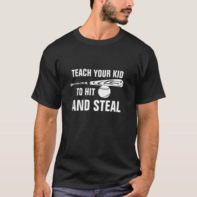 Hit and Steal Baseball T-Shirt (Front)