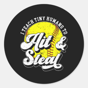 Hit And Steal Softll Coach Softll Coaching Classic Round Sticker