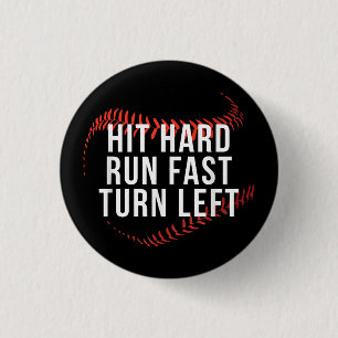 Hit Hard Run Fast Turn Left Funny Baseball Player 3 Cm Round Badge