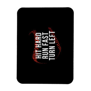 Hit Hard Run Fast Turn Left Funny Baseball Player Magnet