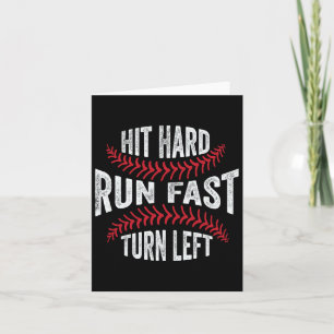 Hit Hard Run Fast Turn Left Funny Sell Player Card