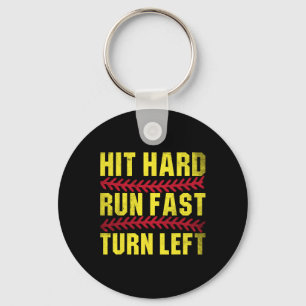 Hit Hard Run Fast Turn Left Men Boys Kid Youth Sof Key Ring