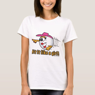 Hit It Like A Girl cartoon golf ball art T-Shirt