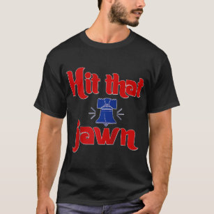 Hit That Jawn Philadelphia Baseball Philly Funny R T-Shirt