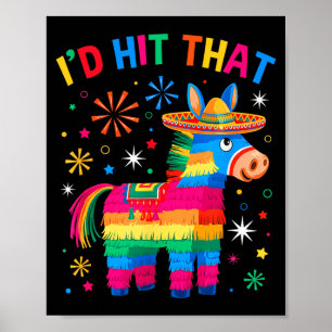 Hit that pinata funny 5 cinco de mayo party poster