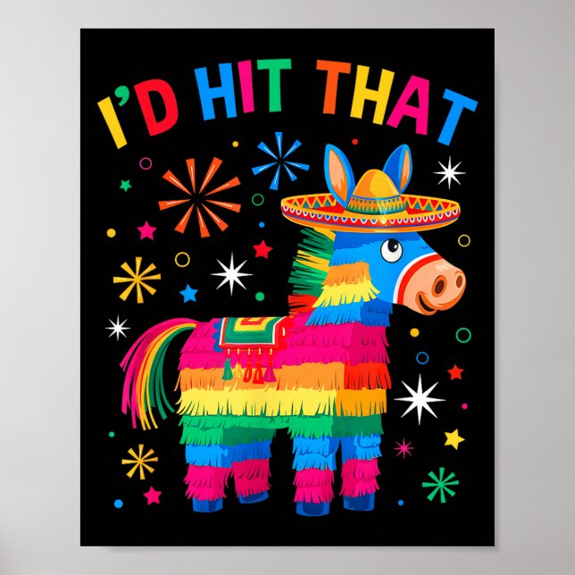 Hit that pinata funny 5 cinco de mayo party poster (Front)