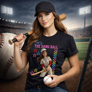 Hit The Dang Ball Funny Baseball Mum Doll Face T-Shirt