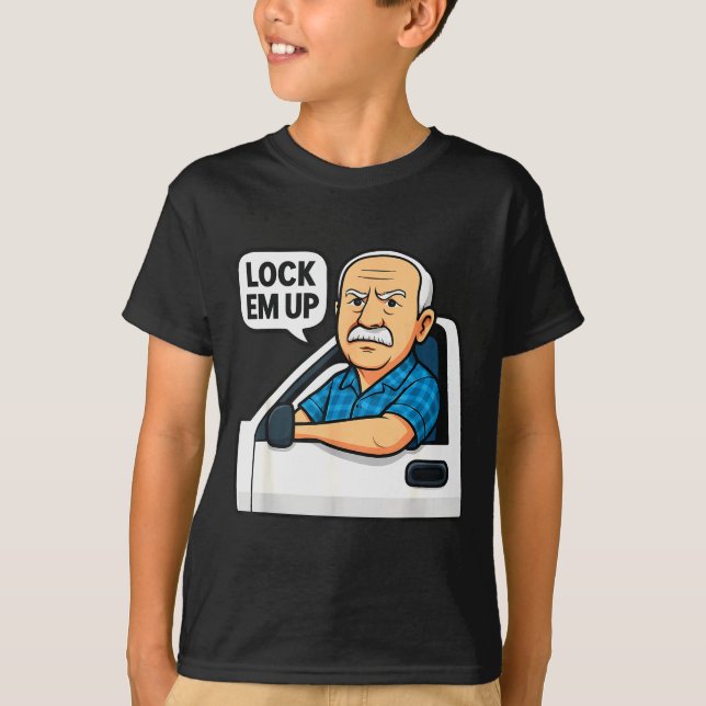 Hit The Road Dude Lock Em' Up Funny For Men Women  T-Shirt (Front)