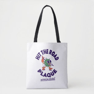 Hit the Road Plaque! Tote Bag
