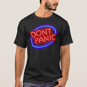 Hitchhiker&x27;s Guide - &quot;Don&x27;t Panic&quo T-Shirt