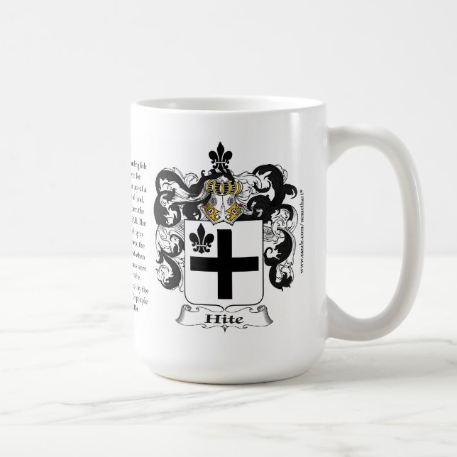 Hite, the Origin, the Meaning and the Crest Coffee Mug (Right)