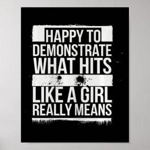 Hits Like A Girl Karate Power Message  Poster