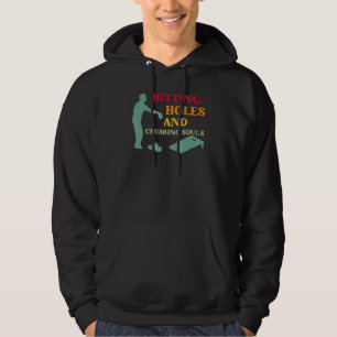 Hitting Holes and Crushing Souls Cornhole Sport Hoodie