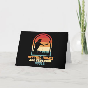 Hitting Holes and Crushing Souls Funny Cornhole Card
