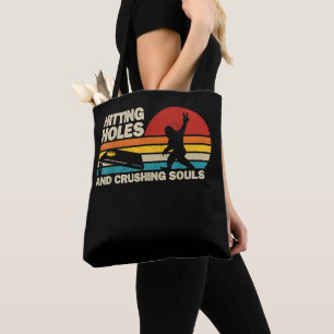 Hitting Holes Crushing Souls Bigfoot Cornhole Tote Bag