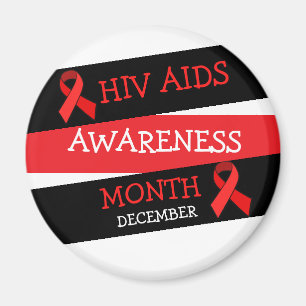 HIV AIDS AWARENESS MONTH December Magnet