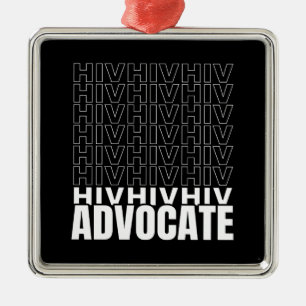 HIV HIV HIV Advocate Metal Tree Decoration
