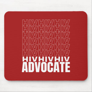 HIV HIV HIV Advocate Mouse Mat