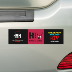 HIV is Not a Crime - HIV Stigma Awareness Bumper Sticker