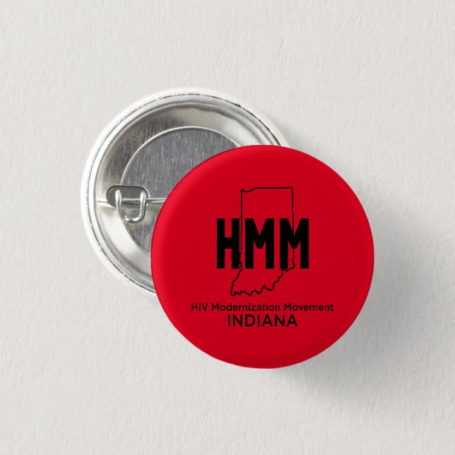 HIV Modernisation Movement Indiana 3 Cm Round Badge (Front & Back)
