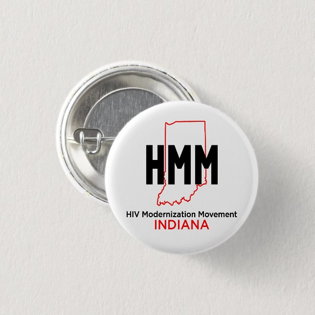 HIV Modernisation Movement Indiana 3 Cm Round Badge (Front & Back)