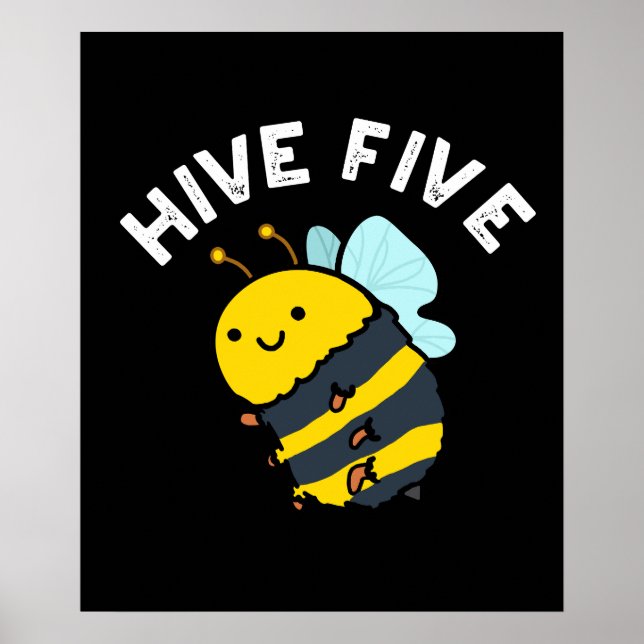Hive Five Funny High Five Bee Pun Dark BG Poster (Front)